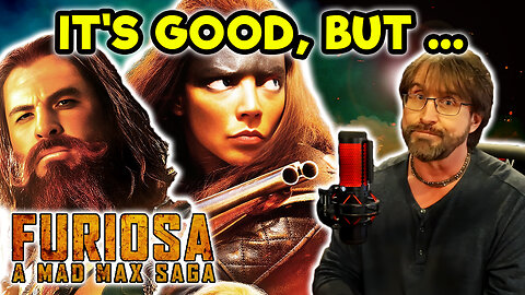 Furiosa: A Mad Max Saga - Movie Review