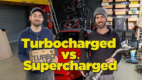 Turbocharged vs. Supercharged - Part 1