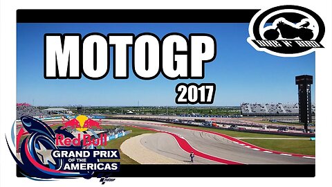 My First MotoGP - Circuit of the Americas Red Bull Grand Prix