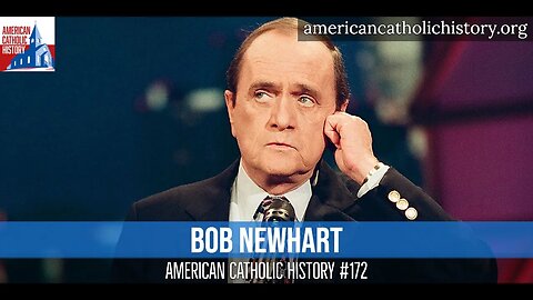 Bob Newhart - American Catholic History