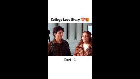 College Love story romantic video in short