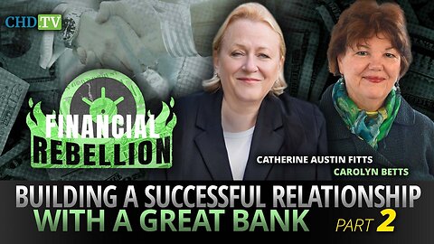 Your Bankers: Building a Successful Relationship With a Great Bank Part 2