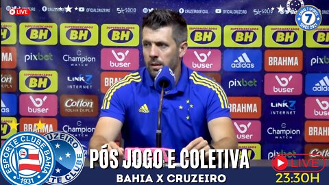 🔥Pós Jogo e Coletiva EC. BAHIA X CRUZEIRO (PAULO PEZZOLANO)- CAMPEONATO BRASILEIRO 2022