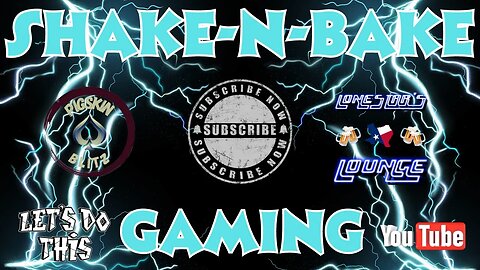 Gaming Live W/ The Shake-N-Bake Boyz #live #videogames #letdothis