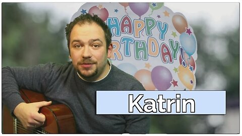 Happy Birthday Katrin - Happy Birthday to You Katrin #shorts