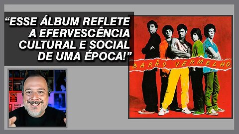 Barão Vermelho [1982] é a prova de que o talento sempre encontra seu caminho | Top Discos de Estreia