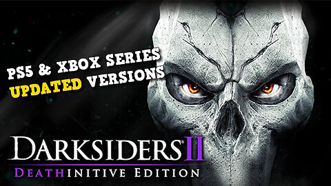 Darksiders II: Deathinitive Edition Coming to PS5 & Xbox Series | Release Date Announced!