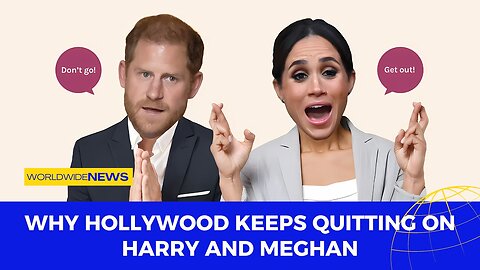 Why Hollywood Keeps Quitting on Harry and Meghan