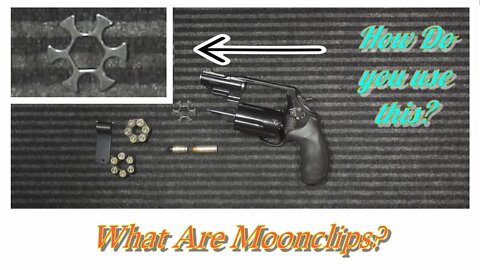 What Are Moonclips?