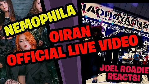 NEMOPHILA / OIRAN [Official Live Video] - Roadie Reacts