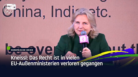 Kneissl: Das Recht ist in vielen EU-Außenministerien verloren gegangen