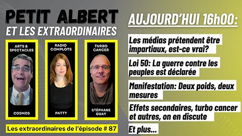 Petit Albert et les extraordinaires Épisode #87 - Mercredi le 4 avril