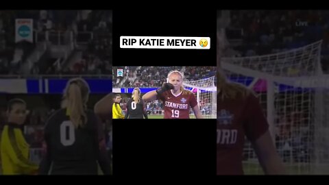 KATIE MEYER RIP 😢