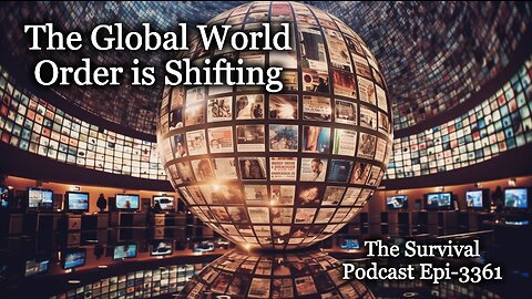 The Global Order is Shifting - Epi-3361