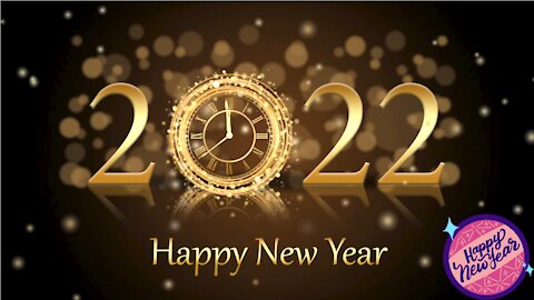 Happy New Year 2022... here comes the 2022 guys!