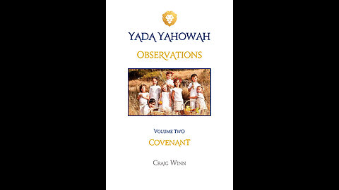 YYV2C4 Yada Yahowah Observations Covenant Home Yah’s Family…