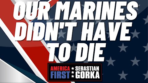 Our Marines didn't have to die. Trish Regan and Kari Lake with Sebastian Gorka on AMERICA First