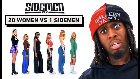 20 WOMEN VS 1 SIDEMEN: KAI CENAT EDITION