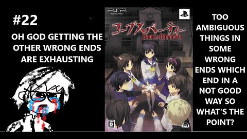 Corpse Party: Book of Shadows - Morishige is Nuts, Getting Wrong Ends is Tiring AF This is Bad P22