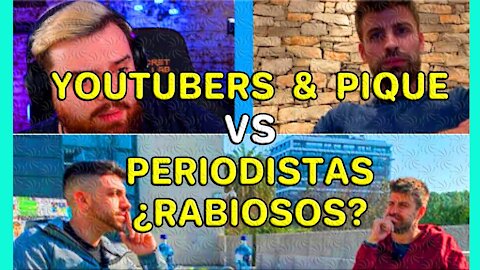 GERARD PIQUE y los youtubers IBAI LLANOS y DJMARIIO hacen RABIAR a parte del PERIODISMO TRADICIONAL