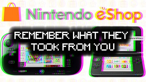 RIP Nintendo eshop (Game Preservation Rant)