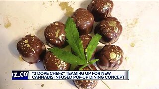 '2 Dope Chefz' teaming up for new cannabis infused pop-up dining concept