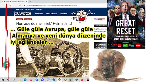 „Güle güle Avrupa, güle güle Almanya ve yeni dünya düzeninde iyi eğlenceler, usw.!!!“ …