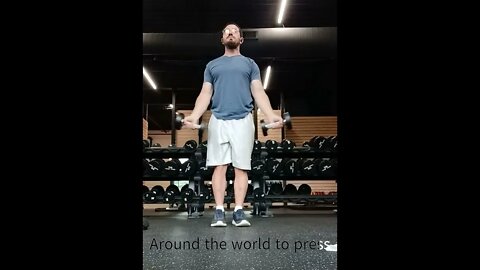 Uncommon Exercise #4 Around the world to Press