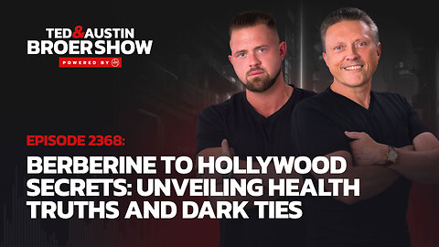 08/30/24 Berberine to Hollywood Secrets: Unveiling Health Truths and Dark Ties