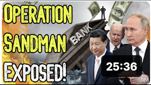 HUGE! OPERATION SANDMAN EXPOSED! - The Plot To Destroy The Dollar And Bring In The Great Reset!