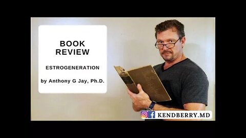 Book Review: ESTROGENERATION, How Estrogenics Are Making You Fat, Sick, and Infertile