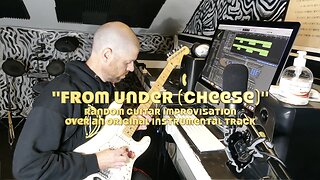 One Take Improvised Guitar Lead Over "From Under (Cheese)" an Original Track by Aaron Hallett