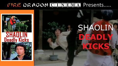 Shaolin Deadly Kicks (1977) - Starring Tao-Liang Tan, Kang Chin and Lieh Lo | 16:9 + HD