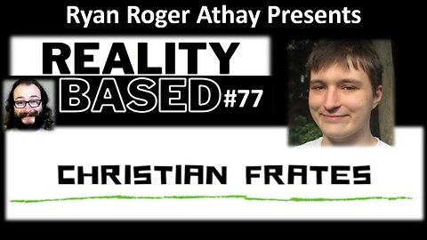 Reality Based #77: Christian Frates