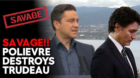 WATCH!! Pierre Poilievre : "World Leaders Think Trudeau is a Joke"