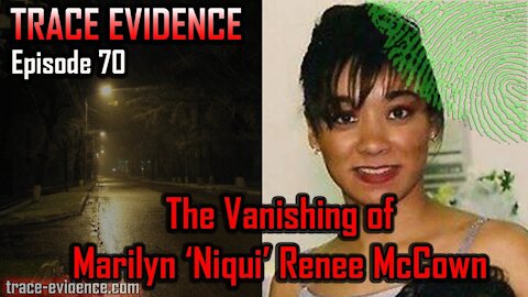 070 - The Vanishing of Niqui McCown