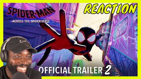 SPIDER-MAN: ACROSS THE SPIDER-VERSE - Official Trailer 2 REACTION!!