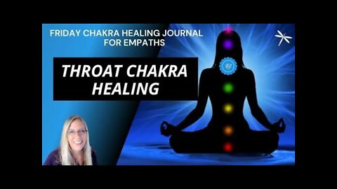 Day 82💙Throat Chakra Healing💙Unblock Chakras💙Grief in Sacrifice