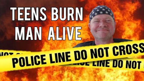 Black Teens Burn Disabled White Man To Death - Mainstream Media Silent