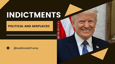 Indictments summarized – and scrutinized