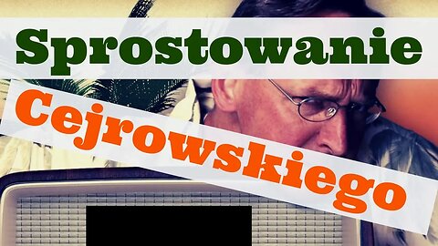 Cejrowski: kropnąłem się! Prostuję! 2019/01/29 Radiowy Przegląd Prasy Odc. 983