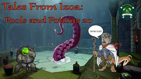 Tales From Izoa: Pools and Potions 20