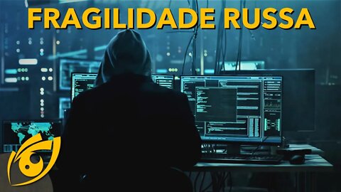 Como a GUERRA CIBERNÉTICA na UCRÂNIA revelou a fragilidade RUSSA