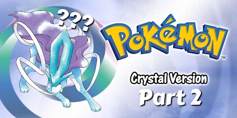 Pokemon Crystal Randomized part 2 - Any More Legendaries Want to Come Out?