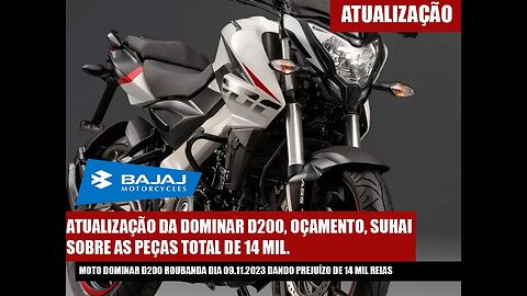 ATUALIZAÇÃO I DOMINAR D200 ROUBADA COMO ANDA O PROCESSO? 29/11/2023#bajaj #dominar200