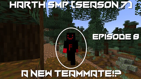 A New Teammate!? - Minecraft Harth SMP #8 (Season 7)