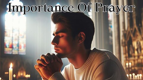 Importance Of Prayer