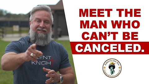 Meet The Man Who Can't Be Cancelled