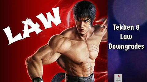 Tekken Under Heat For Law Downgrades In Tekken 8! Seemlytuber gaming fighting games gamers