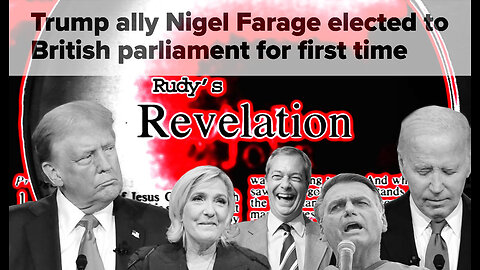 Revelation070524 Joe Continues To Falter Trump Challenges Farage Wins